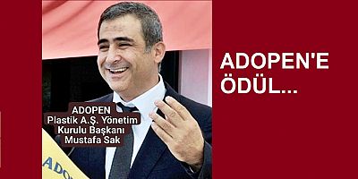 ADOPEN Plastik A.Ş. Yönetim Kurulu Başkanı Mustafa Sak