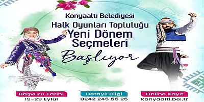 KONYAALTI HALK OYUNLARI TOPLULUĞU YENİ ÜYELERİNİ ARIYOR
