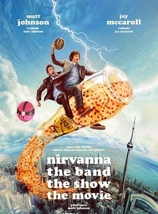 Nirvanna the Band the Show the Movie