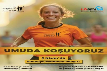 LÖSEV GÖNÜLLÜLERİ RUNTALYA MARATONU İÇİN HAZIR