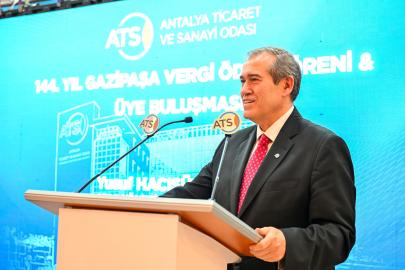 ATSO 144. YIL GAZİPAŞA VERGİ ÖDÜL TÖRENİ VE ÜYE BULUŞMASI