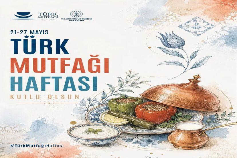 ANTALYA’DA TÜRK MUTFAĞI HAFTASI “BİR SOFRADA MİRAS” TEMASIYLA BAŞLIYOR