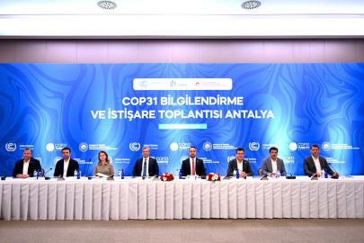 ANTALYA COP31 İÇİN HAZIRLIK MASASINDA