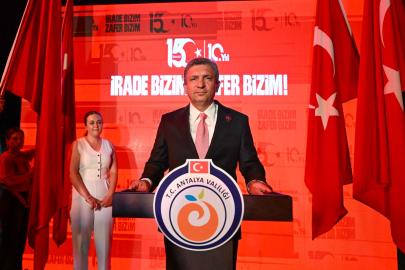ANTALYA'DA 15 TEMMUZ'UN 10. YILINDA MİLLİ BİRLİK MESAJI