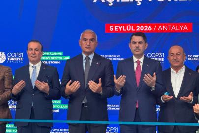 ANTALYA’DA COP31 YOLLARI HİZMETE GİRDİ