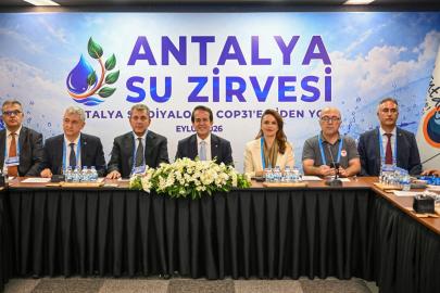 ANTALYA’NIN SU GELECEĞİ İÇİN ORTAK HAREKET ÇAĞRISI