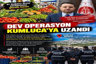 DEV OPERASYON KUMLUCA’YA UZANDI