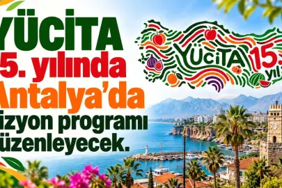 YÜCİTA’DAN ANTALYA’DA YEREL MİRAS BULUŞMASI